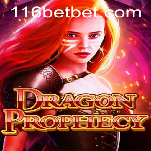 DragonProphecy: Aventura Épica e Estratégia com 116bet
